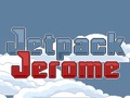 Jetpack Jerome խաղալ օնլայն