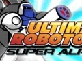 Ultimate Robotoru Super Alpha խաղալ օնլայն